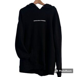 We're Not Really Strangers Hoodie